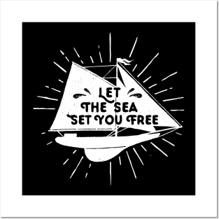 Let The Sea Set You Free, White Design Posters and Art